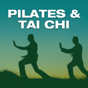 Pilates & Tai Chi